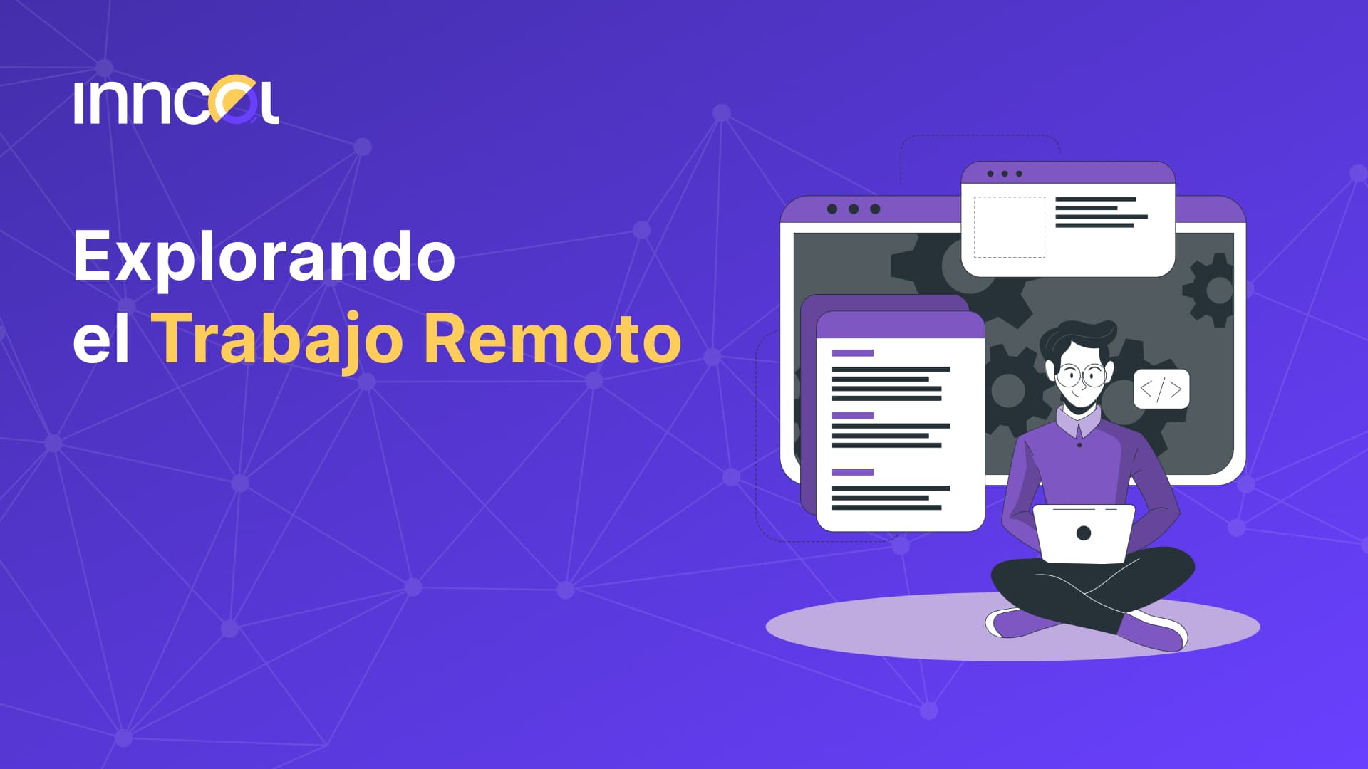 Explorando el Trabajo Remoto